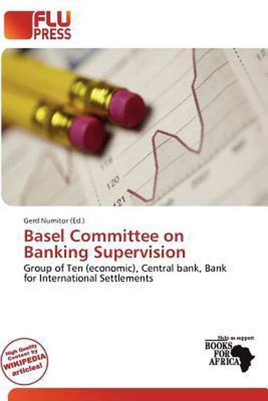 Basel Committee on Banking Supervision | 9786139778454 | Boeken | bol.com