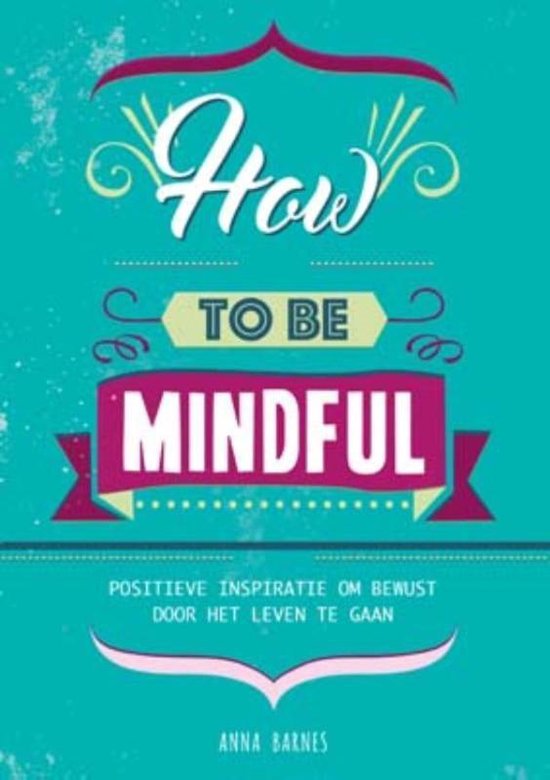 How to be mindful - cover