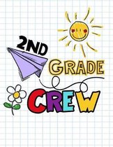 2nd Grade Crew