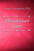 The Substitute Guest