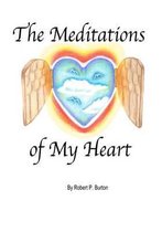 The Meditations of My Heart