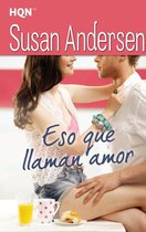 HQN - Eso que llaman amor