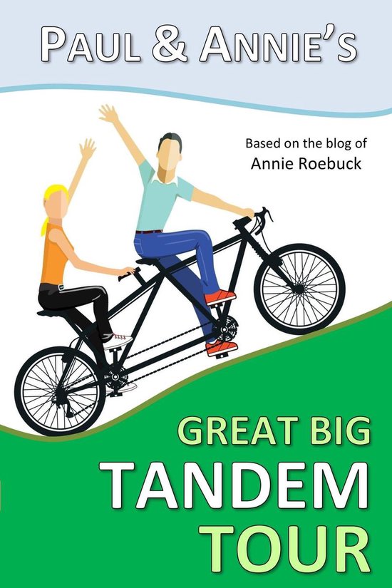 Paul and Annie's Great Big Tandem Tour - cover