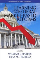 Learning from the Federal Market‐Based Reforms