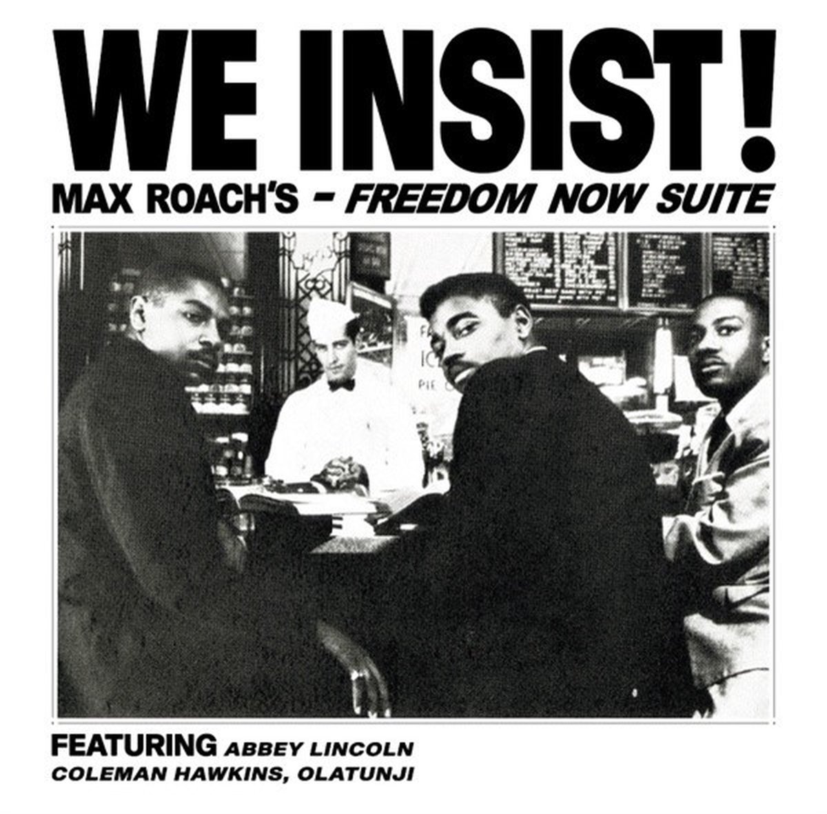 We Insist! Max Roachs Freedom Now Suite (Clear Vinyl)