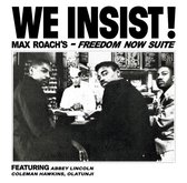 Max Roach - We Insist! Max Roach's Freedom Suite (LP)