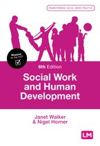 Social Work and Human Development Transforming Social Work Practice Series