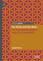 Our Brain and the News