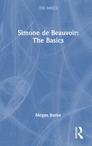 The Basics- Simone de Beauvoir: The Basics