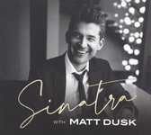 Matt Dusk: Sinatra with Matt Dusk (Deluxe) [CD]