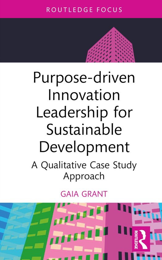 Routledge Focus on Business and Management- Purpose-driven I ... - cover