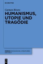 Mimesis73- Humanismus, Utopie und Tragödie
