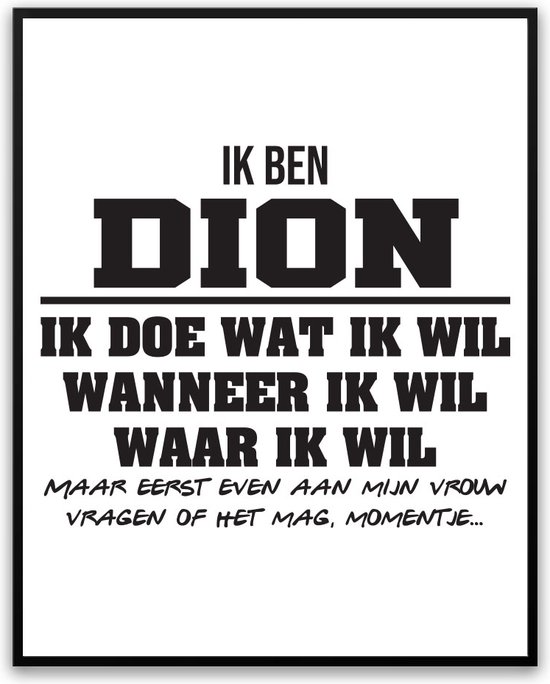 Dion - Partner toestemming vragen Fotolijst met glas 50 x 70 cm - Cadeau - Kado - Grappige foto - Poster voor verjaardag - incl ophangsysteem