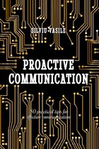 Proactive Communication