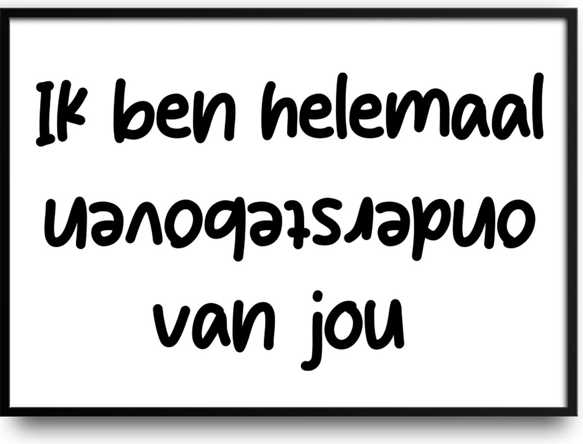 Helemaal ondersteboven van jou fotolijst met glas - Prachtige kwaliteit