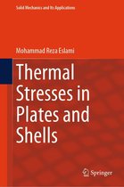 Solid Mechanics and Its Applications 277 - Thermal Stresses in Plates and Shells