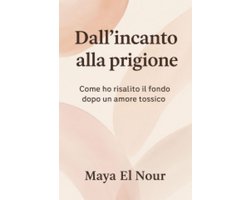 Autobiografie e testimonianze”“Crescita personale” 1 - Dall’incanto alla prigione