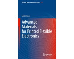 Springer Series in Materials Science- Advanced Materials for Printed Flexible Electronics