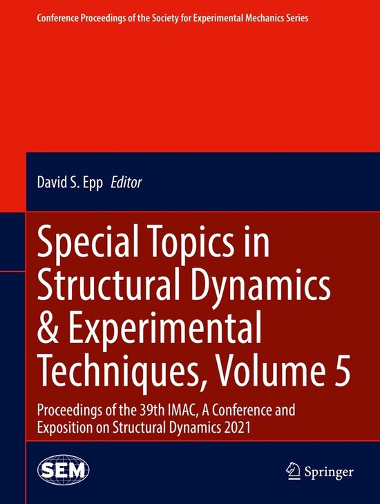 Special Topics in Structural Dynamics Experimental Technique ... - cover