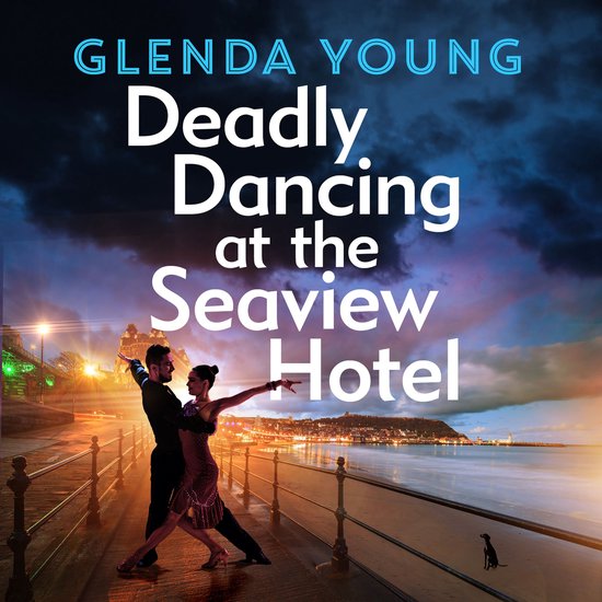 Deadly Dancing at the Seaview Hotel - cover