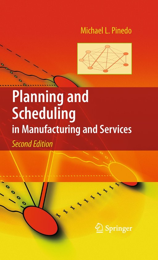 Planning and Scheduling in Manufacturing and Services - cover