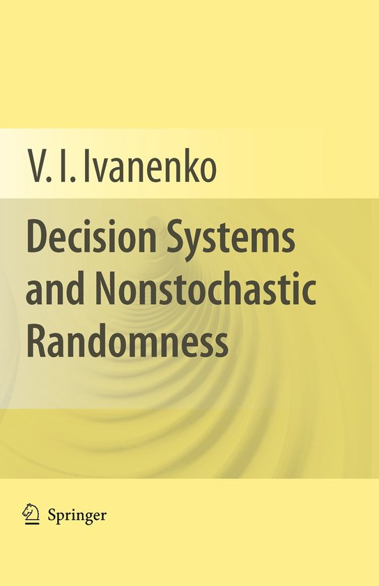 Decision Systems and Nonstochastic Randomness - cover