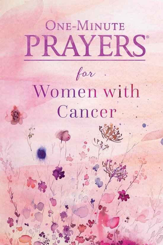 One-Minute Prayers - One-Minute Prayers for Women with Cance ... - cover