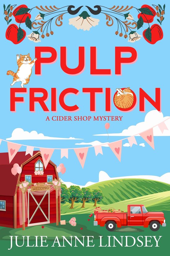A Cider Shop Mystery 2 - Pulp Friction - cover