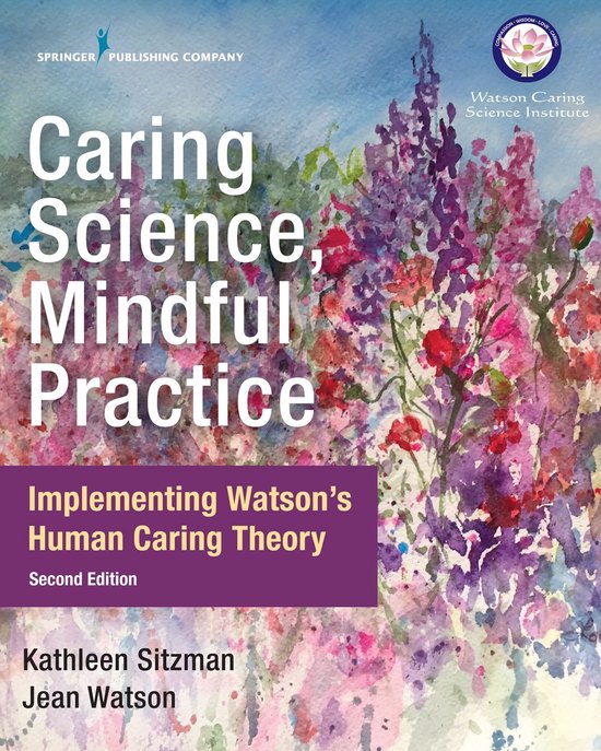 Caring Science, Mindful Practice, Second Edition - cover