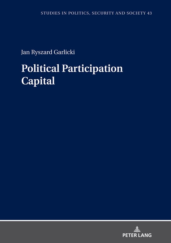 Studies in Politics, Security and Society- Political Participation Capital