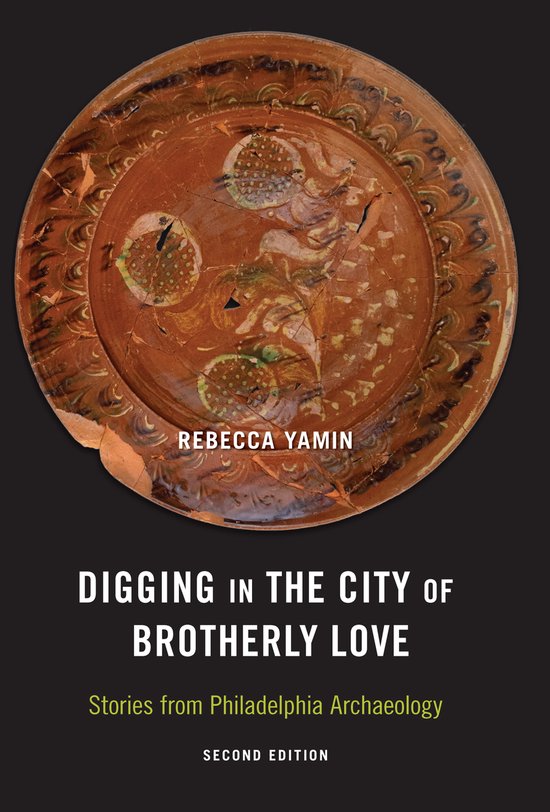 Digging in the City of Brotherly Love - cover