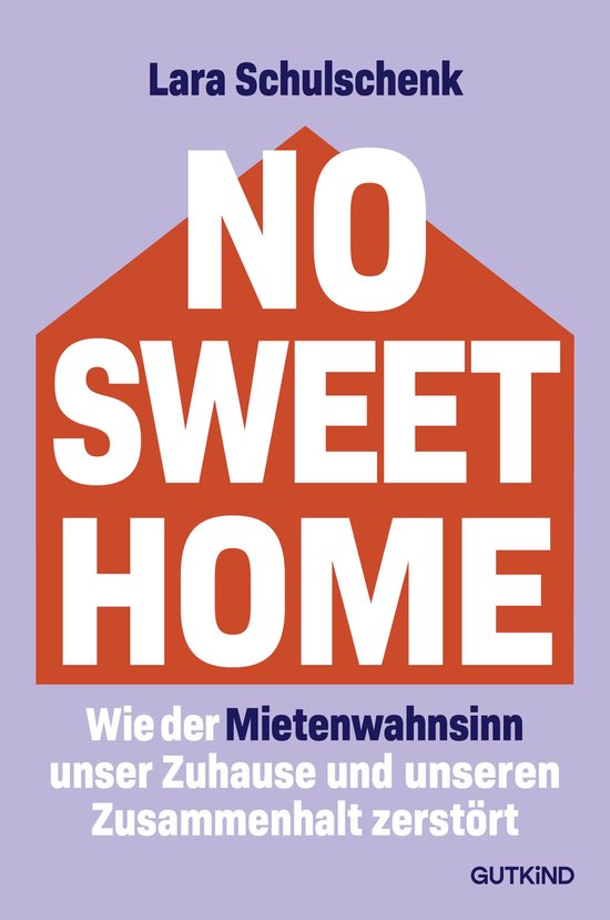 Boek "No Sweet Home" van Lara Schulschenk, met een oranje huisvormige achtergrond en de tekst "NO SWEET HOME".