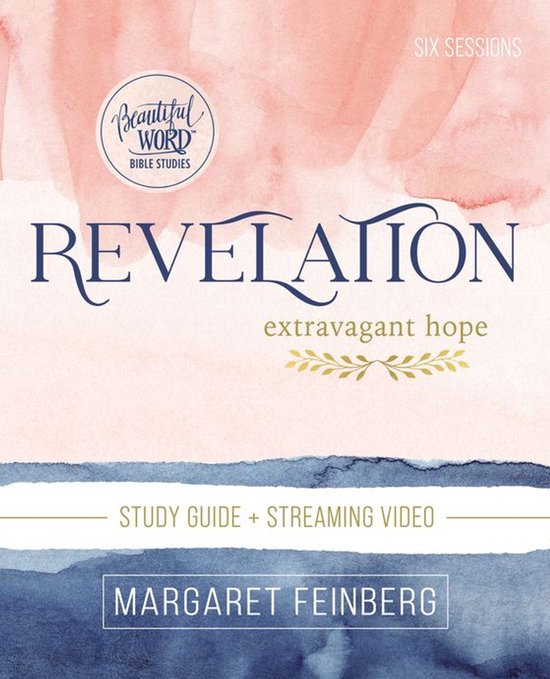 Beautiful Study Guide Beautiful Word Bible Studies - Revelation Bible Study Guide plus ...