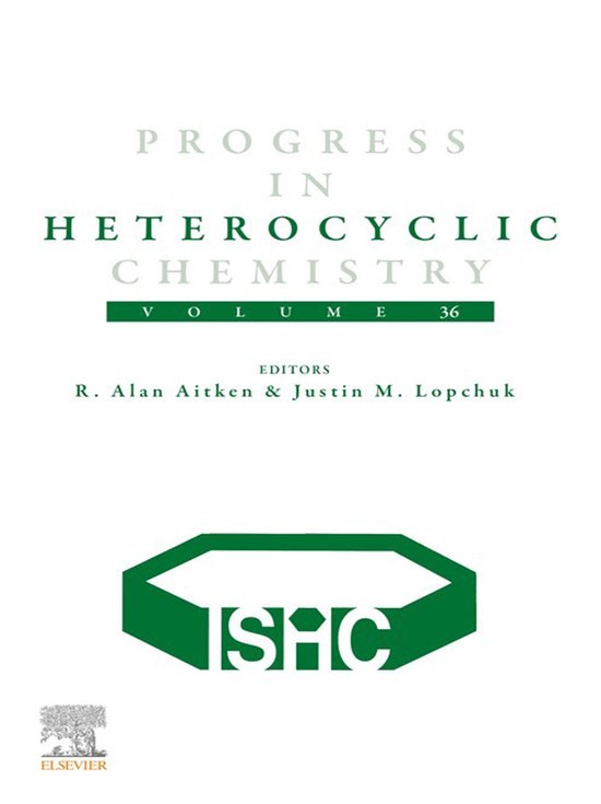 Progress in Heterocyclic Chemistry 36 - Progress in Heterocy ... - cover