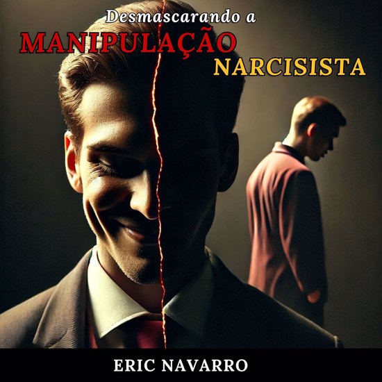 Desmascarando a Manipulação Narcisista - cover