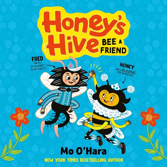 Honey's Hive: Bee a Friend - cover