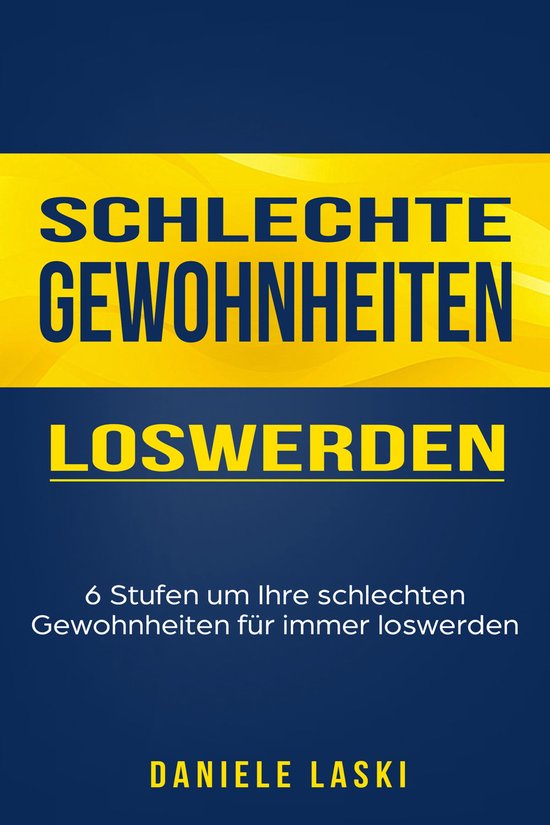 Schlechte Gewohnheiten loswerden - cover