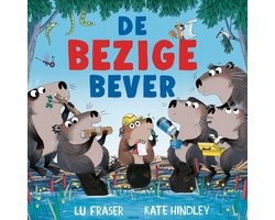 De bezige bever