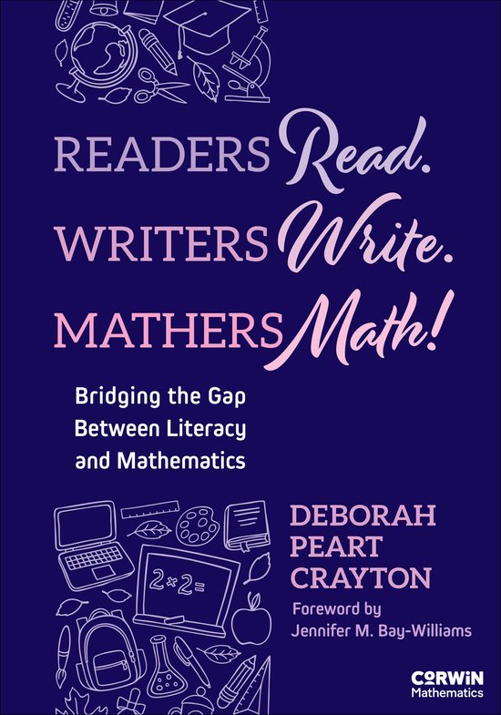 writing in math - english in mathematics Images High... Corwin Mathematics Series- Readers Read. Writers Write. Mathers Math ...