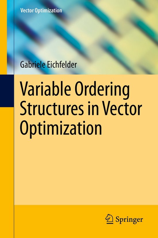 Variable Ordering Structures in Vector Optimization - cover