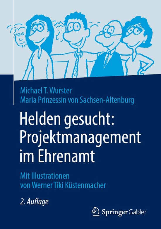 Helden gesucht Projektmanagement im Ehrenamt