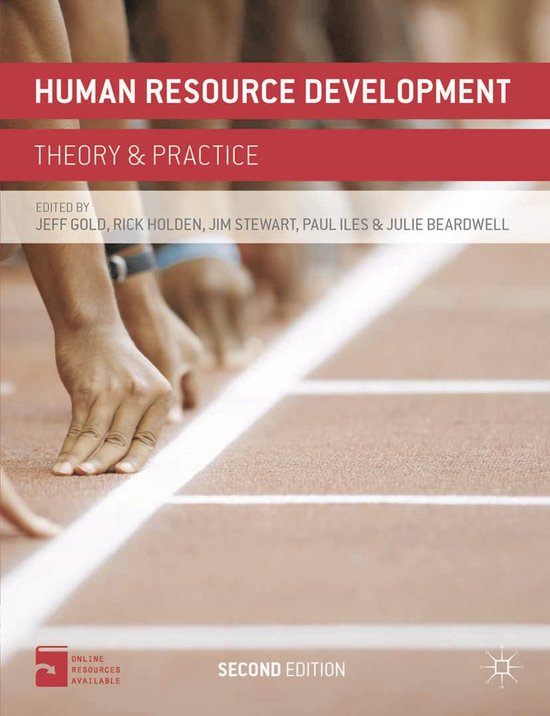 Boek "Human Resource Development" Theory & Practice, tweede editie, met editoren Jeff Gold, Rick Holden, Jim Stewart, Paul Iles & Julie Beardwell. Online bronnen beschikbaar. De cover toont een close-up van startende atleten op een renbaan.