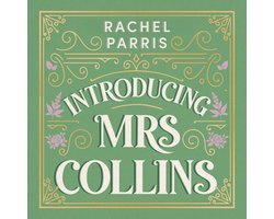 Introducing Mrs Collins