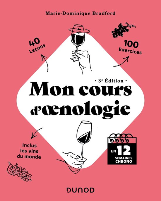 Mon cours d'oenologie - 3e éd. - cover