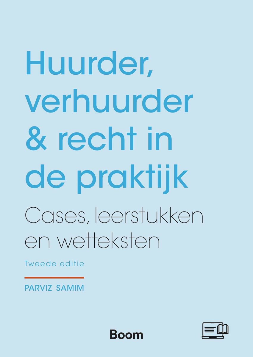 Boek kaft met de titel Huurder, verhuurder & recht in de praktijk. Cases, leerstukken en wetteksten. Tweede editie.