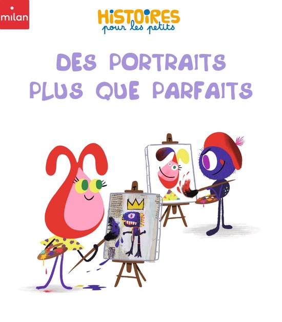Des portraits plus que parfaits
