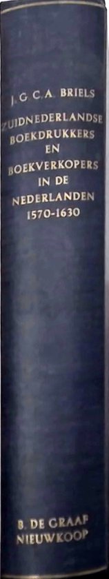 ISBN Zuidnederlandse boekdrukkers en boekverkopers in de Republiek der Verenigde Nederlanden omstreeks 1570-1630, Couverture rigide