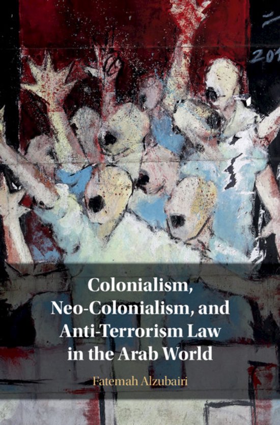 Colonialism, Neo-Colonialism, and Anti-Terrorism Law in the  ... - cover