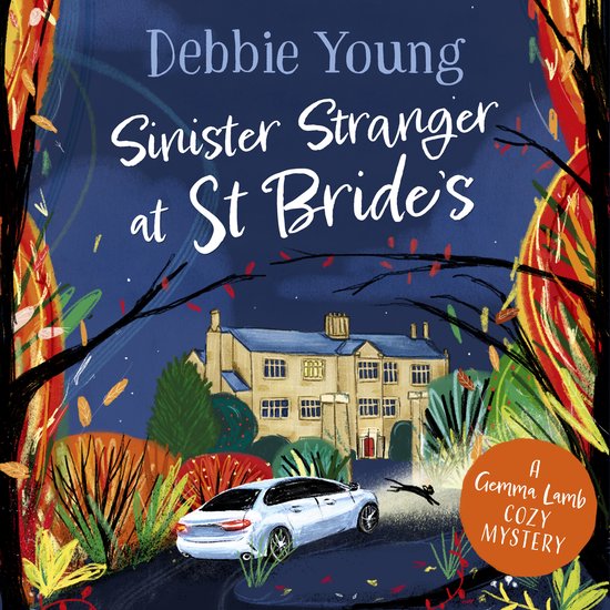 A Gemma Lamb Cozy Mystery2- Sinister Stranger at St Bride's - cover
