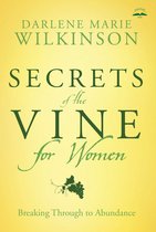 Breakthrough Series - Secrets of the Vine for Women